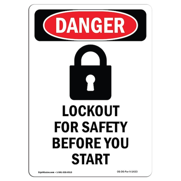 Safety Sign, OSHA Danger, 24" Height, Aluminum, Lockout For Safety, Portrait